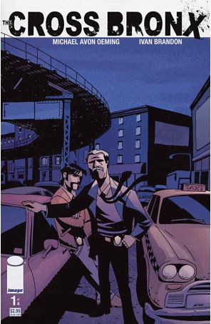 The Cross Bronx 1 published by Image with cover art by Michael Avon Ooeming