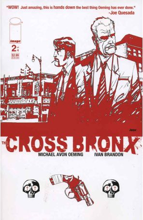 The Cross Bronx 2B published by Image with cover art by Dave Johnson