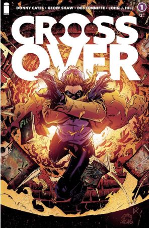 Crossover (Image) 1B published by Image with cover art by Ryan Stegman and Dee Cunniffe