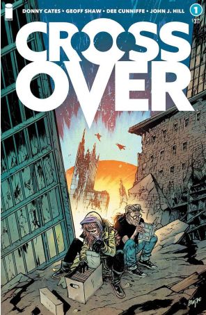 Crossover (Image) 1E published by Image with cover art by Daniel Warren Johnson