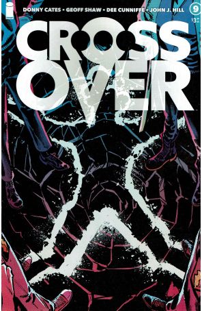 Crossover (Image) 9 published by Image with cover art by Chip Zdarsky