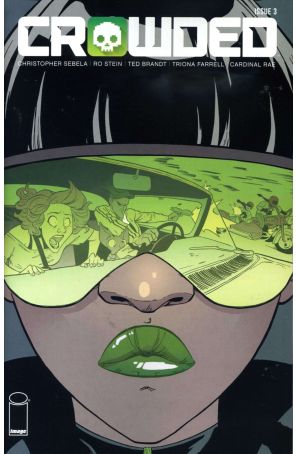 Crowded 3A published by Image with cover art by Ro Stein