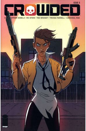 Crowded 5A published by Image with cover art by Ro Stein