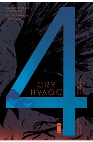 Cry Havoc 4B published by Image with cover art by Declan Shalvey and Jorde Bellaire