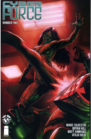 Cyber Force (5th Series) 2 published by Image with cover art by Atilio Rojo