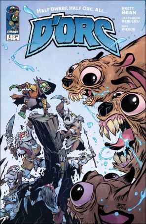 D'Orc 4A published by Image with cover art by Brett Bean and Jean-François Beaulieu