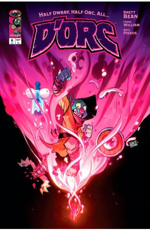 D'Orc 6A published by Image with cover art by Brett Bean