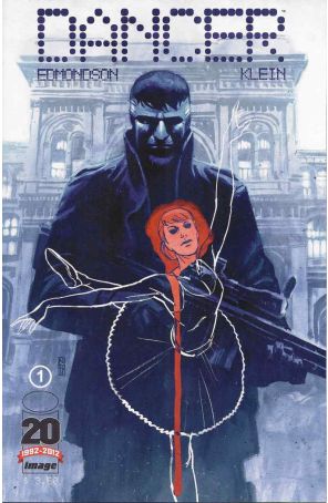 Dancer 1 published by Image with cover art by Nic Klein