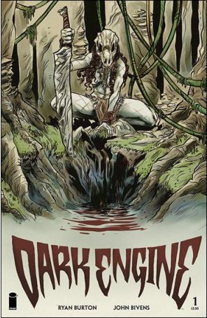 Dark Engine 1 published by Image with cover art by John Bivens