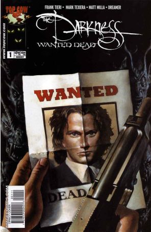 Darkness: Wanted Dead 1 published by Image with cover art by Mark Texeira