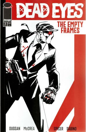 Dead Eyes: The Empty Frames 2A published by Image with cover art by John McCrea
