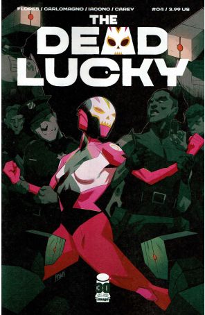 The Dead Lucky 4A published by Image with cover art by French Carlomagno