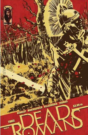 Dead Romans 3C published by Image with cover art by Valentine De Landro