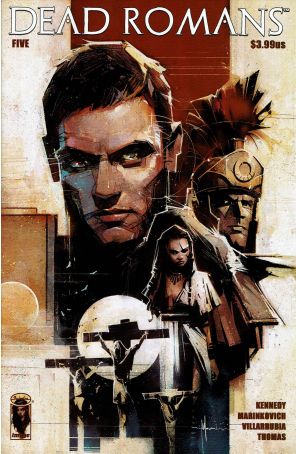 Dead Romans 5A published by Image with cover art by Nick Marinkovich
