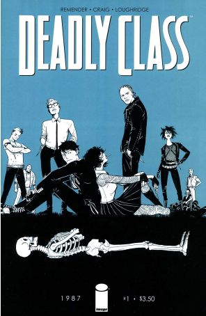 Deadly Class 1 published by Image with cover art by Wesley Craig