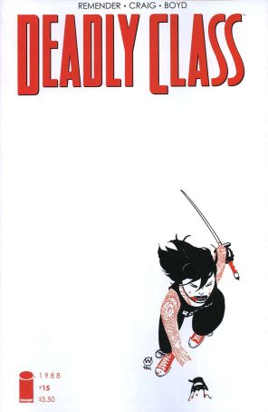 Deadly Class 15 published by Image with cover art by Wesley Craig