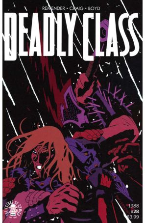 Deadly Class 28B published by Image with cover art by Andrew MacLean