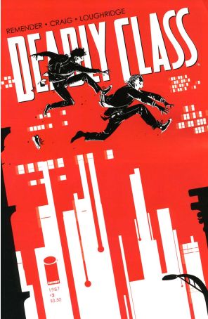 Deadly Class 3 published by Image with cover art by Wesley Craig