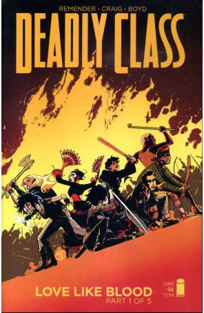 Deadly Class 32A published by Image with cover art by Wesley Craig