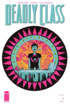 Deadly Class 5 published by Image with cover art by Wesley Craig