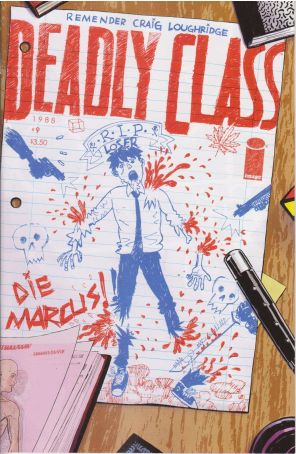 Deadly Class 9 published by Image with cover art by Wesley Craig