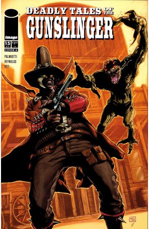 Deadly Tales of the Gunslinger 15A published by Image with cover art by Thomas Nachlik