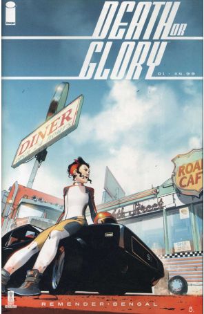 Death or Glory 1A published by Image with cover art by Bengal
