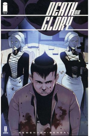 Death or Glory 4A published by Image with cover art by Bengal