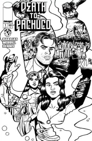 Death to Pachuco Ashcan 1 published by Image with cover art by David Lapham