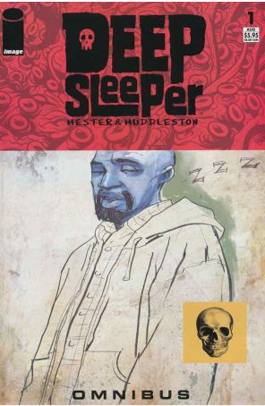 Deep Sleeper: Omnibus 1 published by Image