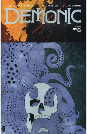 Demonic 6 published by Image with cover art by Dan Brown