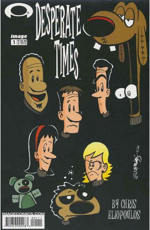 Desperate Times (Vol. 3) 1 published by Image with cover art by Chris Eliopoulos