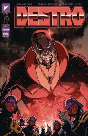Destro 1C published by Image with cover art by Nikola ?ižmešija