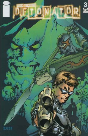 Detonator (Mike Baron's) 3 published by Image