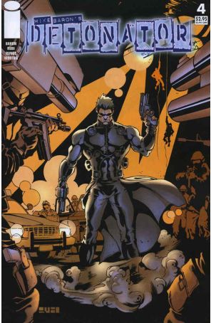 Detonator (Mike Baron's) 4 published by Image with cover art by Mel Rubi