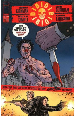 Die!Die!Die! 2C published by Image with cover art by Chris Burnham