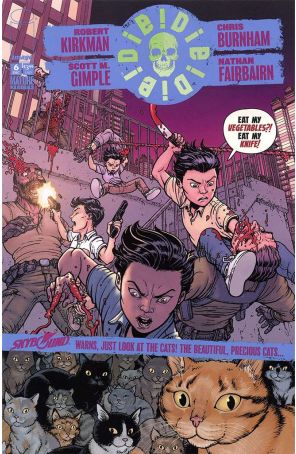 Die!Die!Die! 6A published by Image with cover art by Chris Burnham