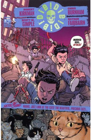 Die!Die!Die! 6C published by Image with cover art by Chris Burnham