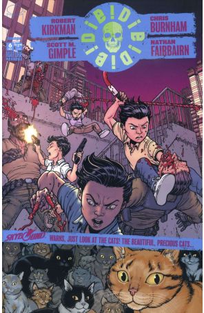 Die!Die!Die! 6 published by Image with cover art by Chris Burnham