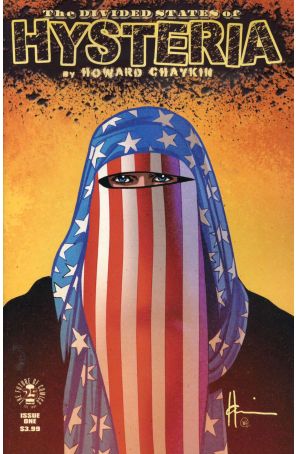 The Divided States of Hysteria 1 published by Image with cover art by Howard Chaykin