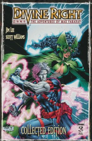 Divine Right TPB 2 published by Image with cover art by Jim Lee, Scott Williams, and Tad Ehrilich