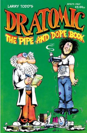 Dr. Atomic: The Pipe And Dope Book 1A published by Image with cover art by Larry Todd