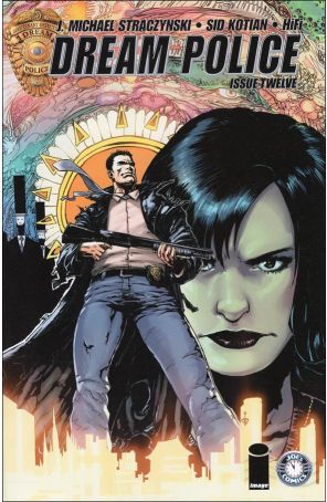 Dream Police (2nd Series) 12 published by Image with cover art by Sid Kotian