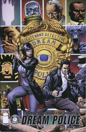 Dream Police (2nd Series) 2A published by Image with cover art by Sid Kotian