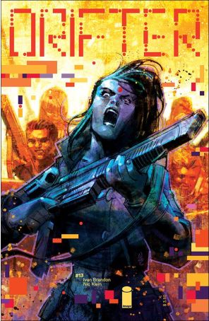 Drifter (Image) 13A published by Image with cover art by Nic Klein