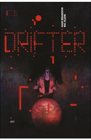 Drifter (Image) 7A published by Image with cover art by Nic Klein