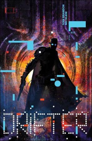 Drifter (Image) 8A published by Image with cover art by Nic Klein