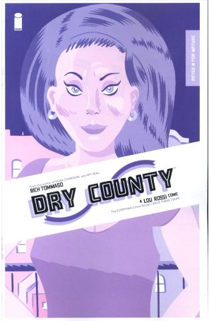 Dry County 3 published by Image with cover art by Rich Tommaso