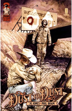 Dust to Dust 8A published by Image with cover art by J.G. Jones