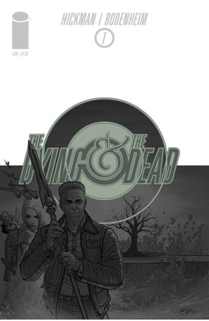 The Dying And The Dead 1 (2nd) published by Image